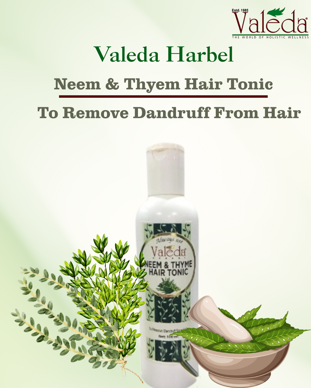 VALEDA HERBAL NEEM & THYME HAIR TONIC