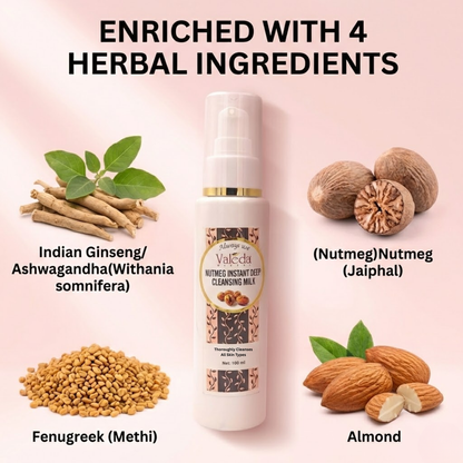 VALEDA HERBAL NUTMEG INSTANT DEEP CLEANSING MILK
